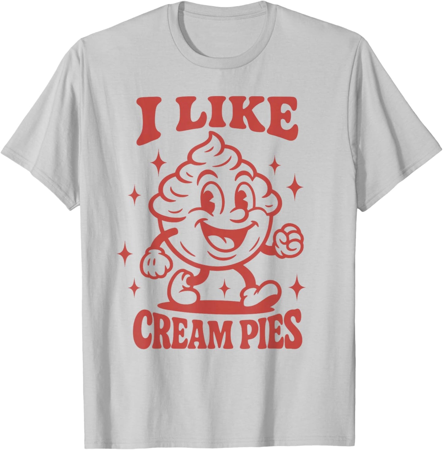 Raunchy Inappropriate Adult Humor Gag Gift T-Shirt - T-Shirt | Ash