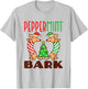 Peppermint Bark - Xmas Doxie Dachshund Pun Christmas T-Shirt - T-Shirt | Ash