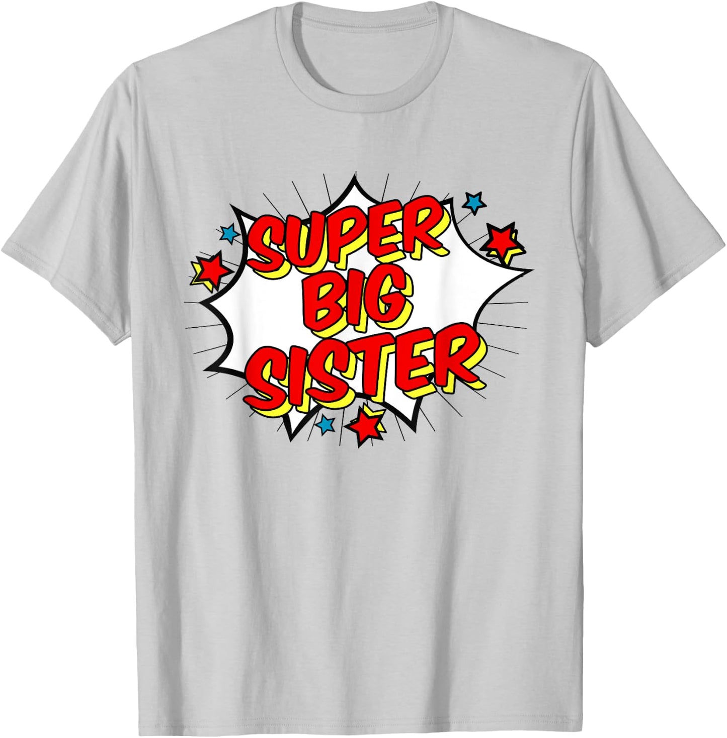 Superhero Super Big Sister Matching Sibling T-Shirt - T-Shirt | Ash