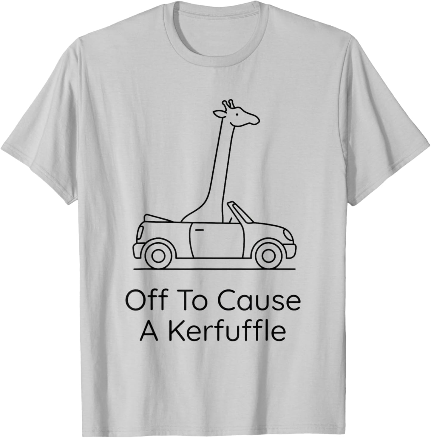 Off to Cause A Kerfuffle Giraffe Minimalist T-Shirt - T-Shirt | Ash