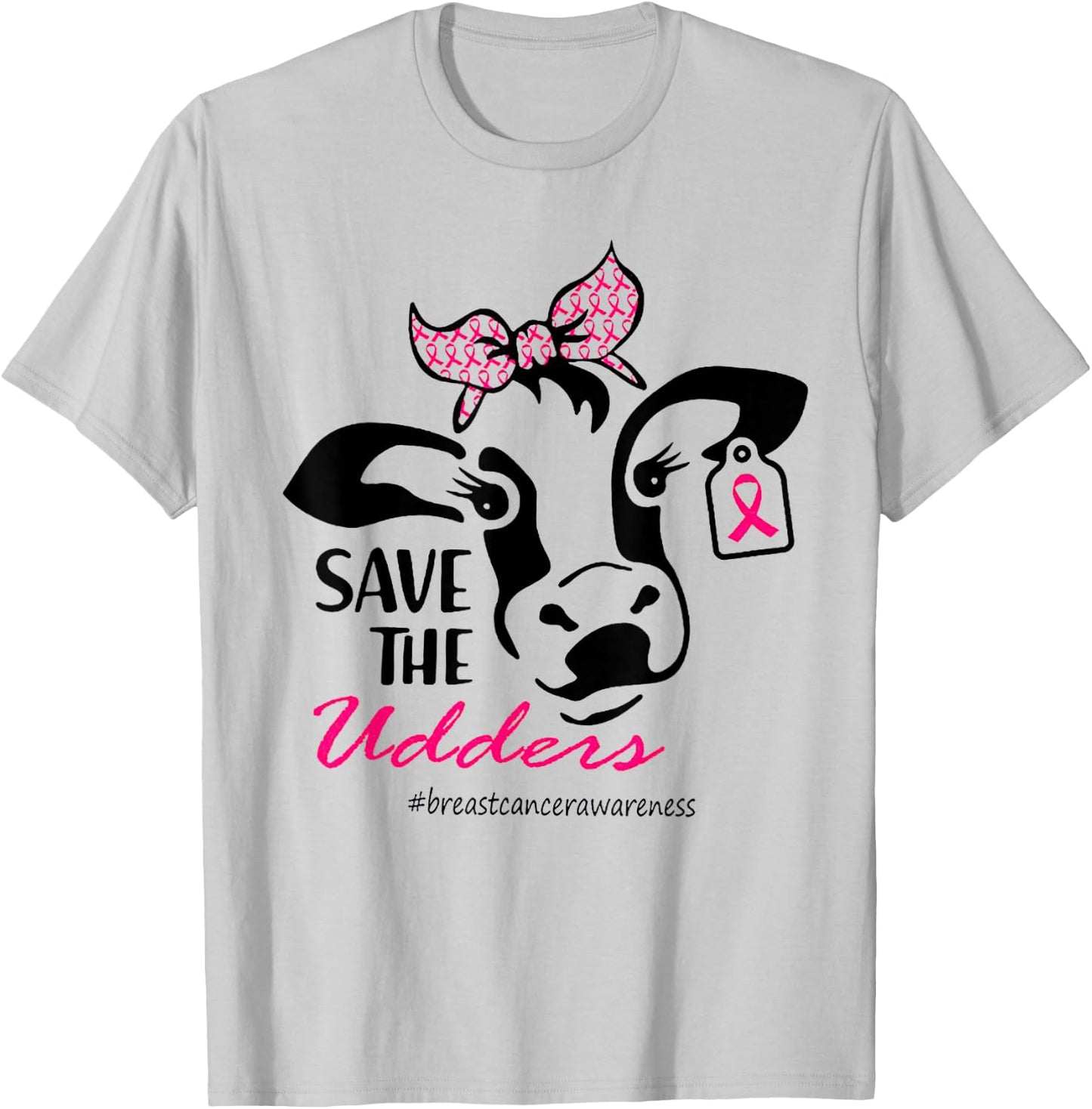 Save The Udders Breast Cancer Awareness Heifer Cow Lady T-Shirt - T-Shirt | Ash