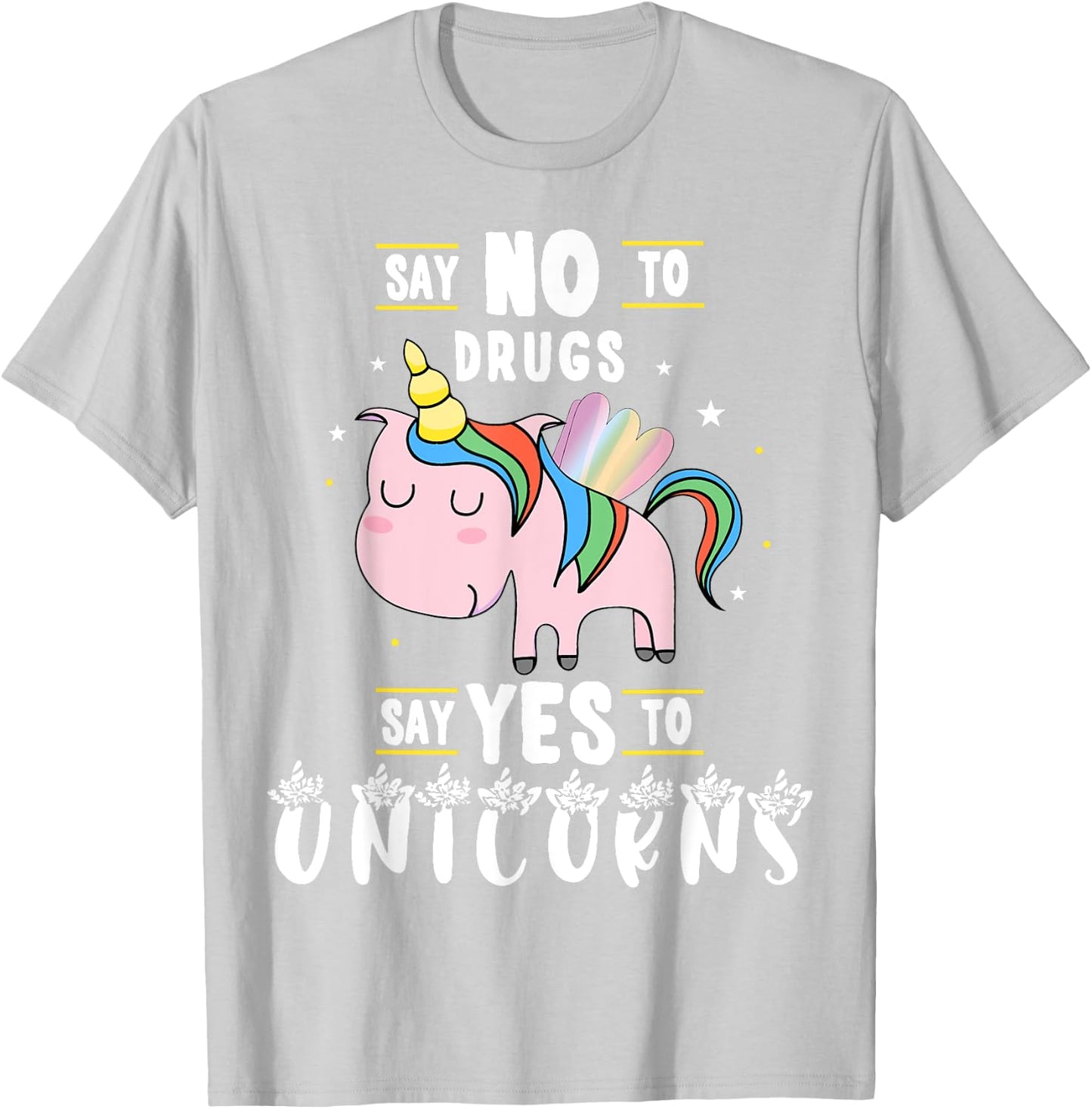 Red Ribbon Week Say No To Drugs Say Yes to Unicorns Gift T-Shirt - T-Shirt | Ash