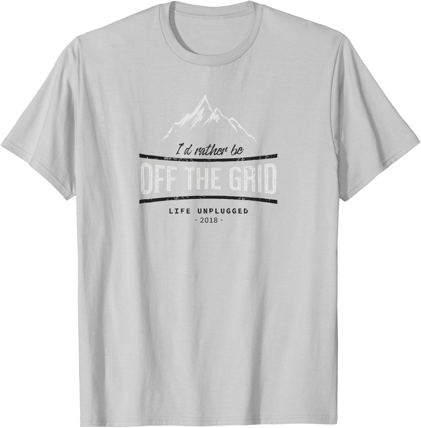 I'd Rather Be Off the Grid T-Shirt - T-Shirt | Ash