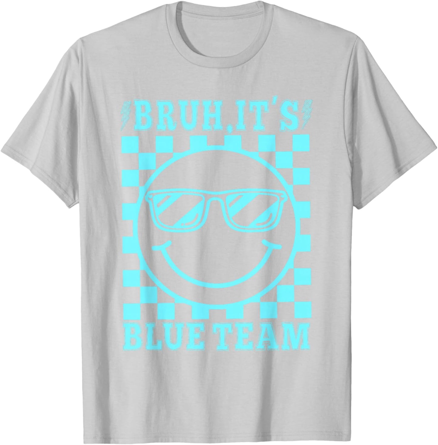 Cool Bruh It's Blue Team Field Day Field Trip Smile Face T-Shirt - T-Shirt | Ash