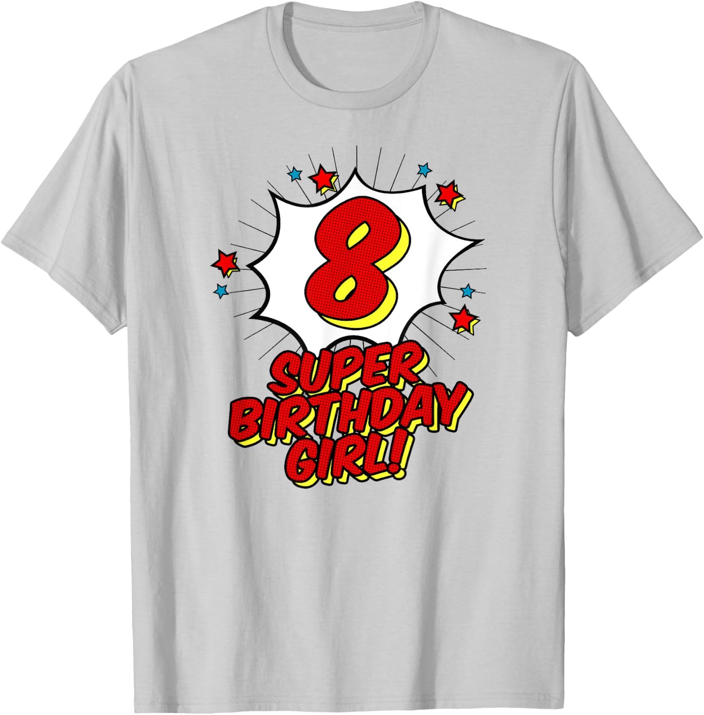 Super 8th Birthday Girl Shirt Superhero Birthday Party T-Shirt - T-Shirt | Ash