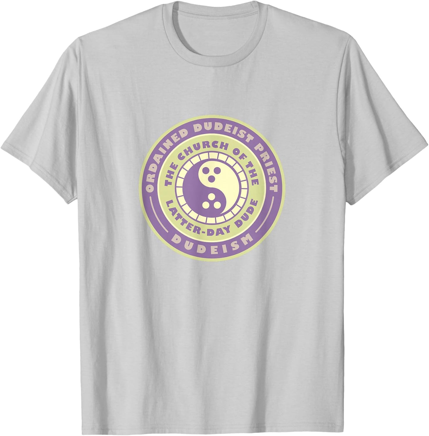 Ordained Dudeist Priest Emblem Shirt T-Shirt - T-Shirt | Ash