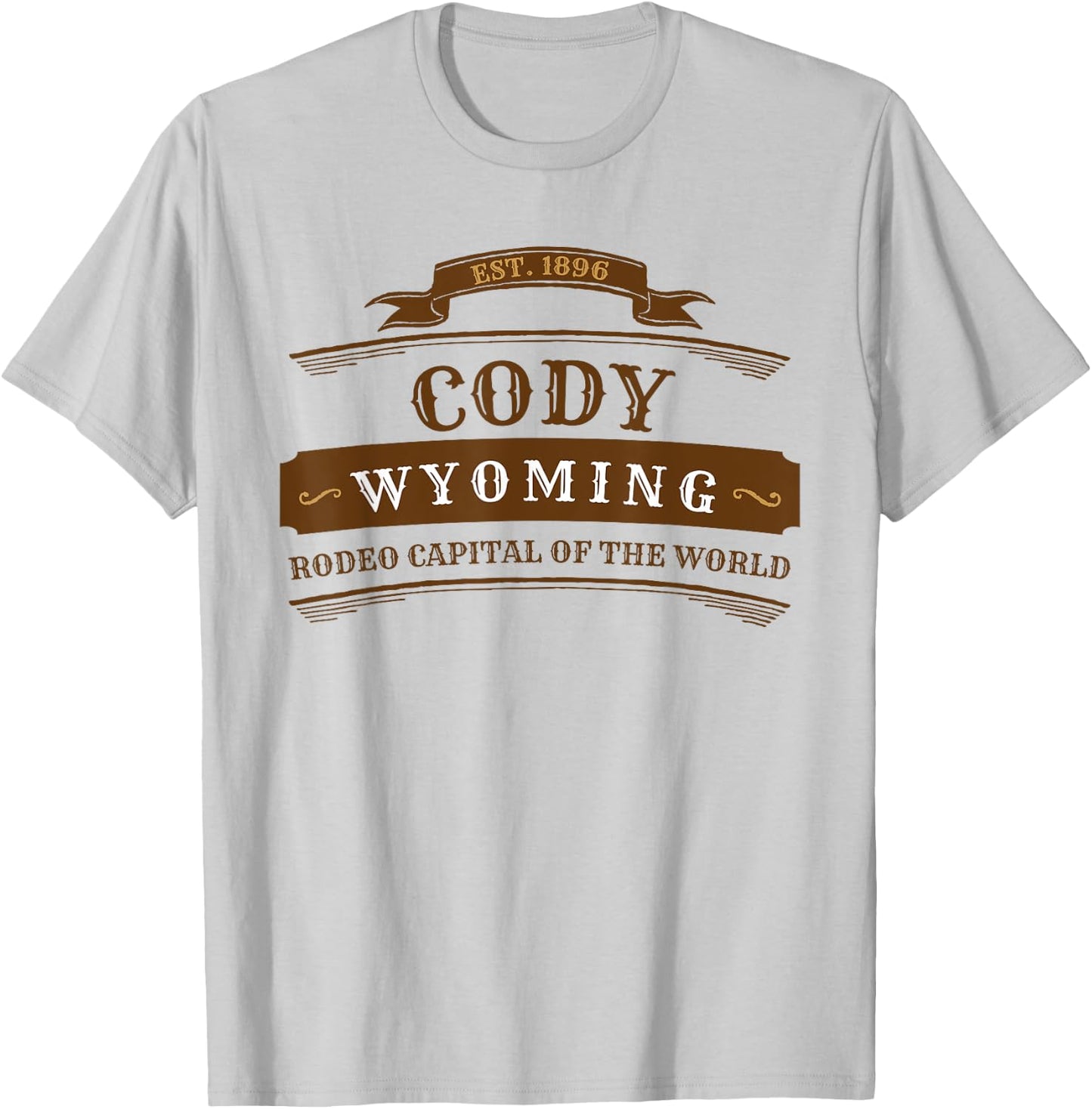 Cody Wyoming Shirt WY Rodeo Cowboy T-Shirt - T-Shirt | Ash