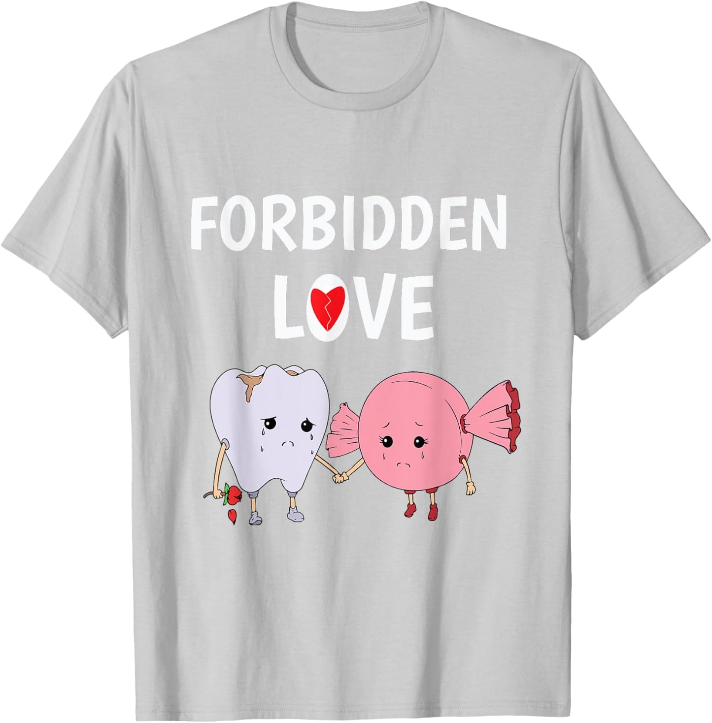 Forbidden Love Funny Teeth and Candy Dentist T Shirt T-Shirt - T-Shirt | Ash