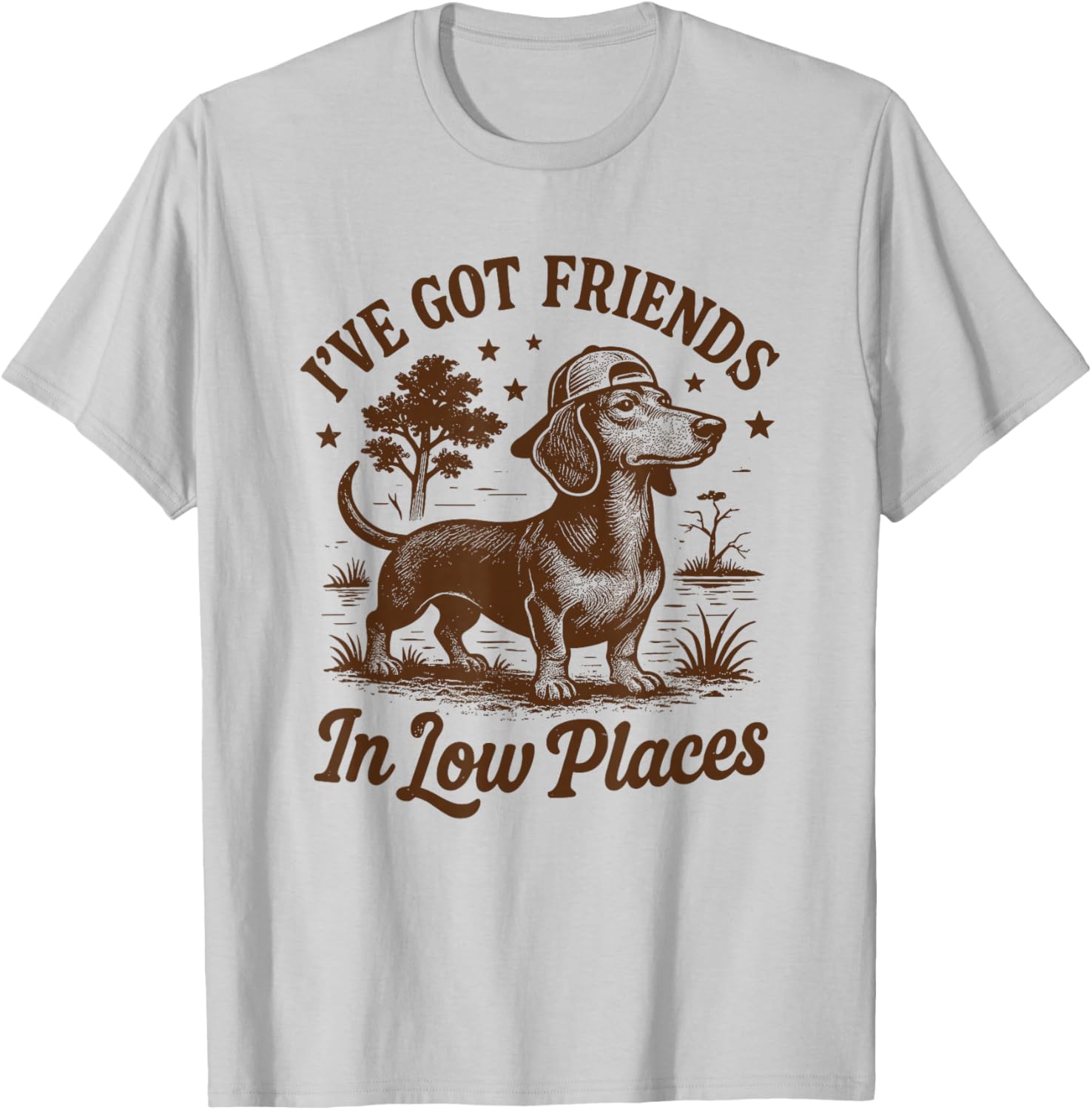 I've Got Friends In Low Places Dachshund Funny Doxie Lover T-Shirt - T-Shirt | Ash