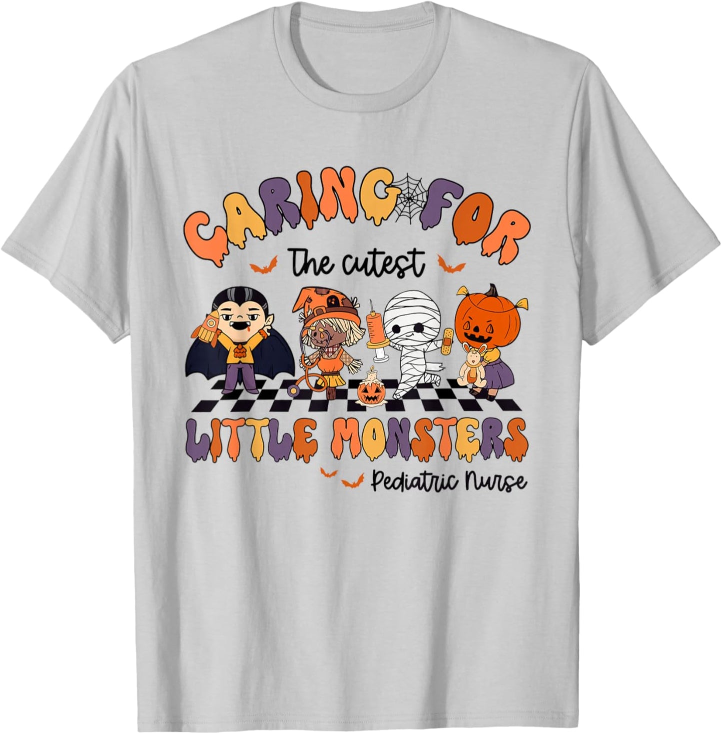 Caring For The Cutest Little Monsters Peds Nurse Halloween T-Shirt - T-Shirt | Ash