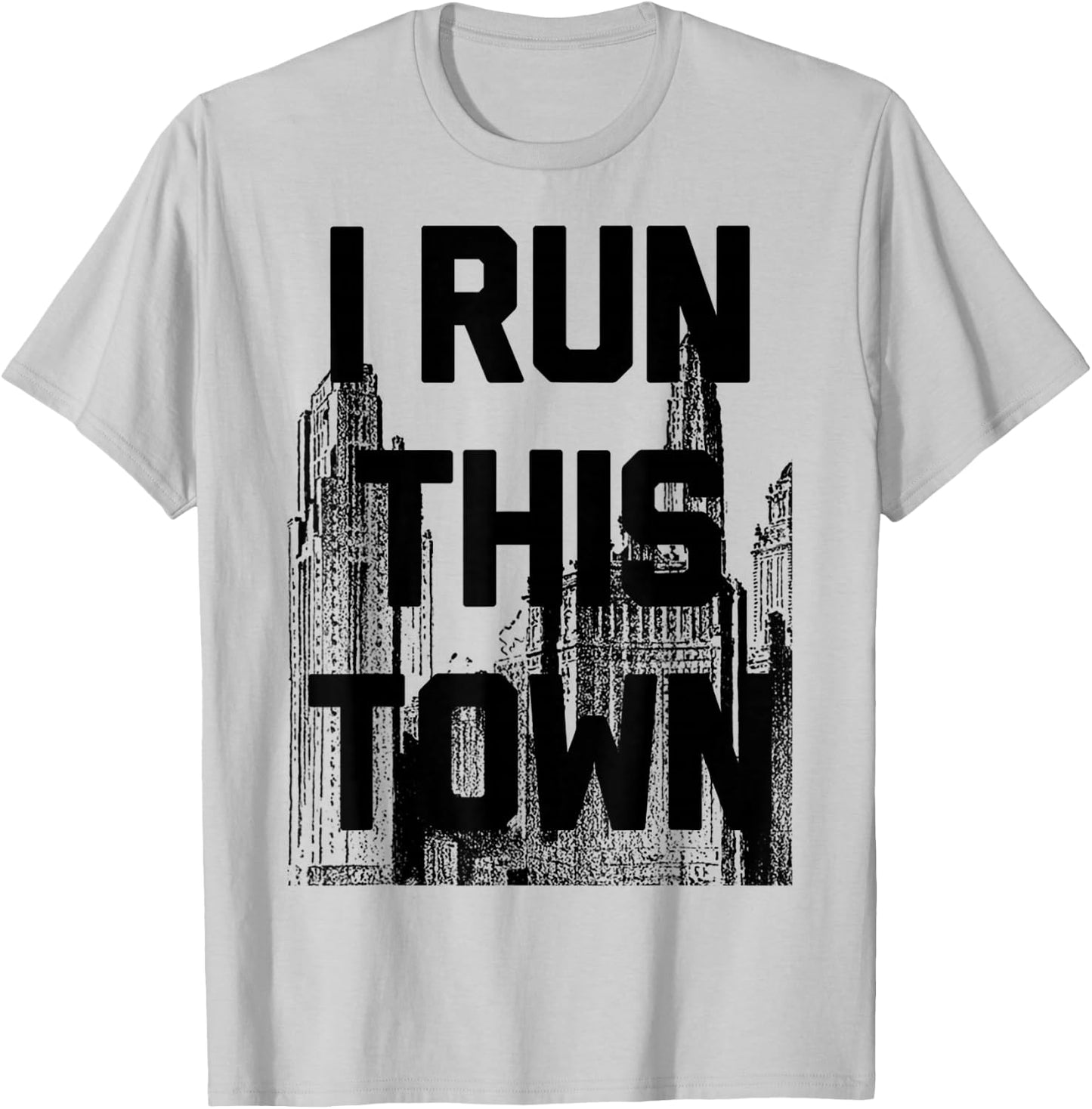 I Run This Town Athletic Running T-Shirt - T-Shirt | Ash