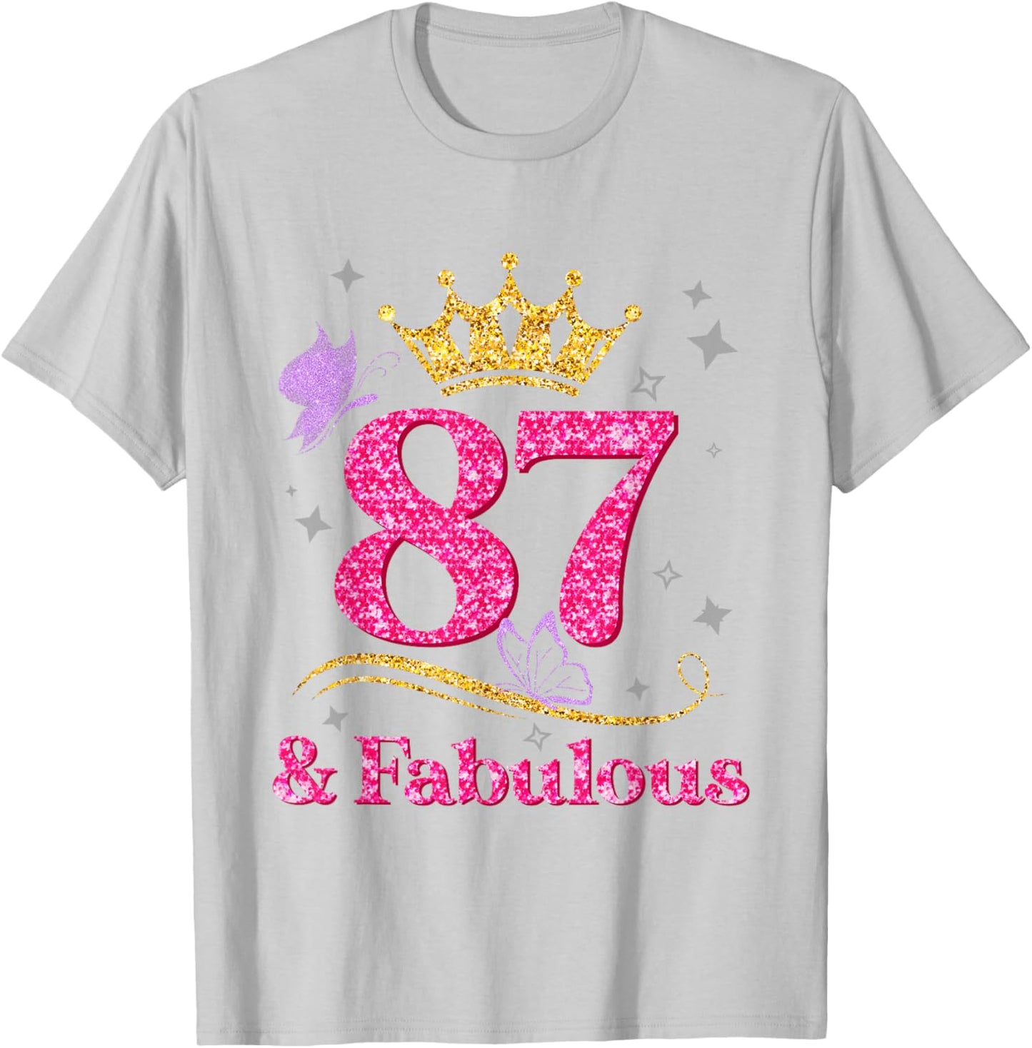 87th Birthday 87 And Fabulous 87 Years Old Birthday Gifts T-Shirt - T-Shirt | Ash