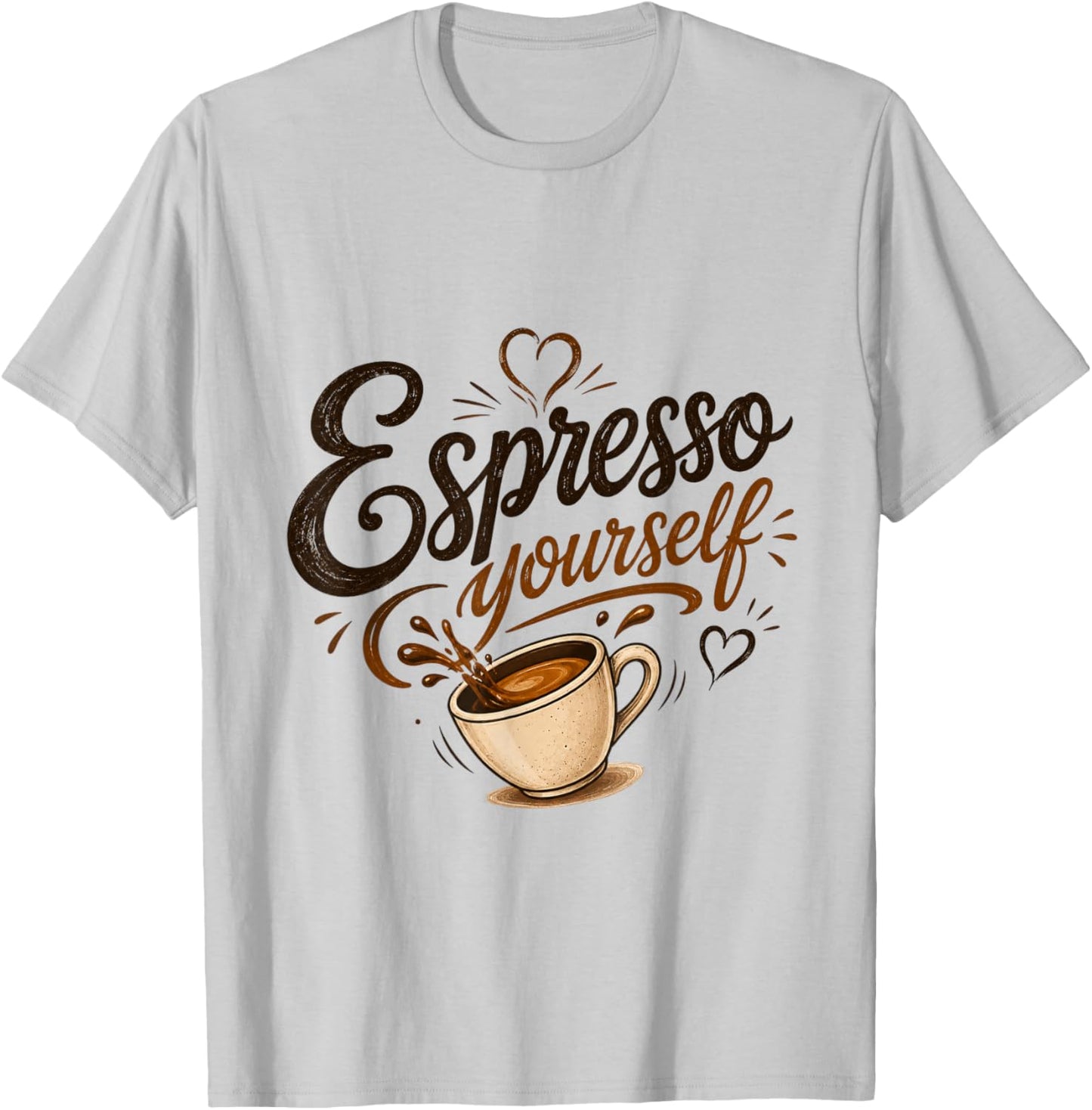 Espresso Yourself Coffee Lover T-Shirt - T-Shirt | Ash