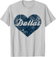 Dallas Heart Texas Gift T-Shirt - T-Shirt | Ash