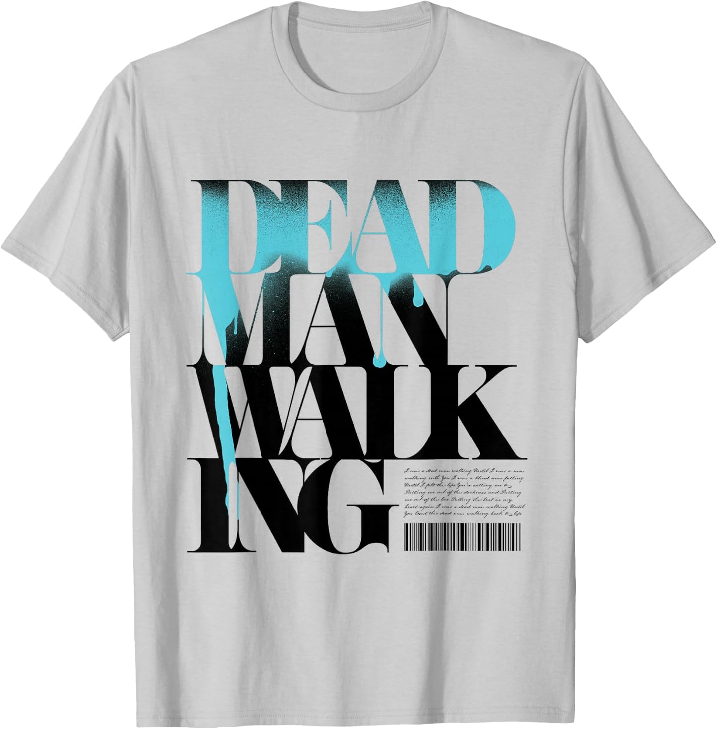 Dead Man Walking - Paint T-Shirt - T-Shirt | Ash