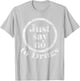 Retro 80's Just Say No to Drugs 1980's War on Drugs T-Shirt - T-Shirt | Ash