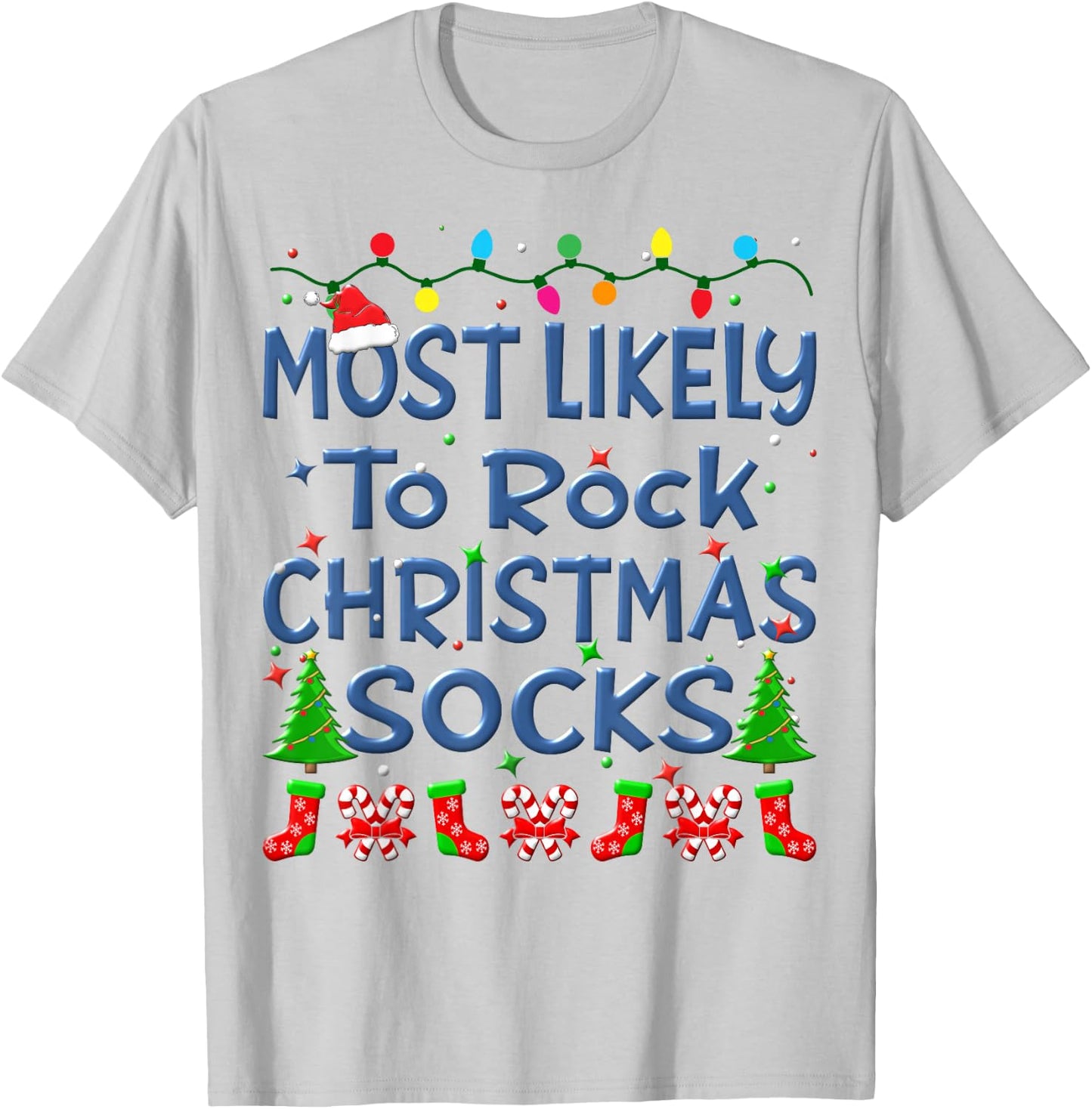 Christmas Most Likely To Rock Christmas Socks Family Kids T-Shirt - T-Shirt | Ash