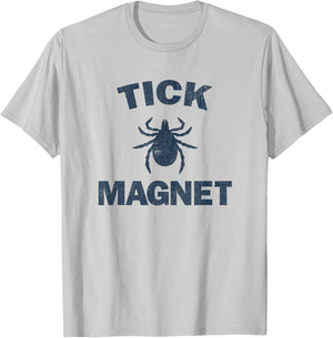 Tick Magnet Funny Camping and Hiking Bug Shirt T-Shirt - T-Shirt | Ash