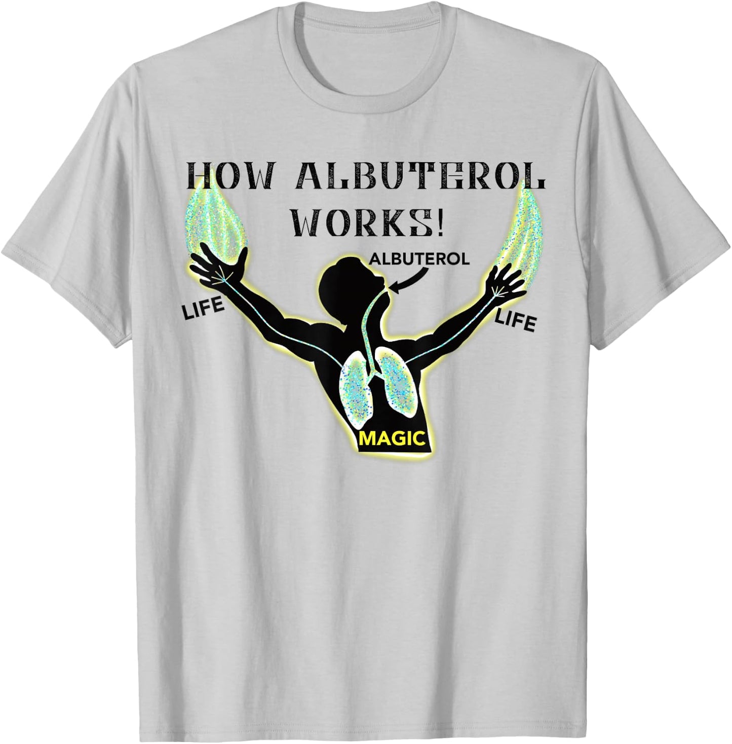 Magical Albuterol Funny Respiratory Therapist Design T-Shirt - T-Shirt | Ash