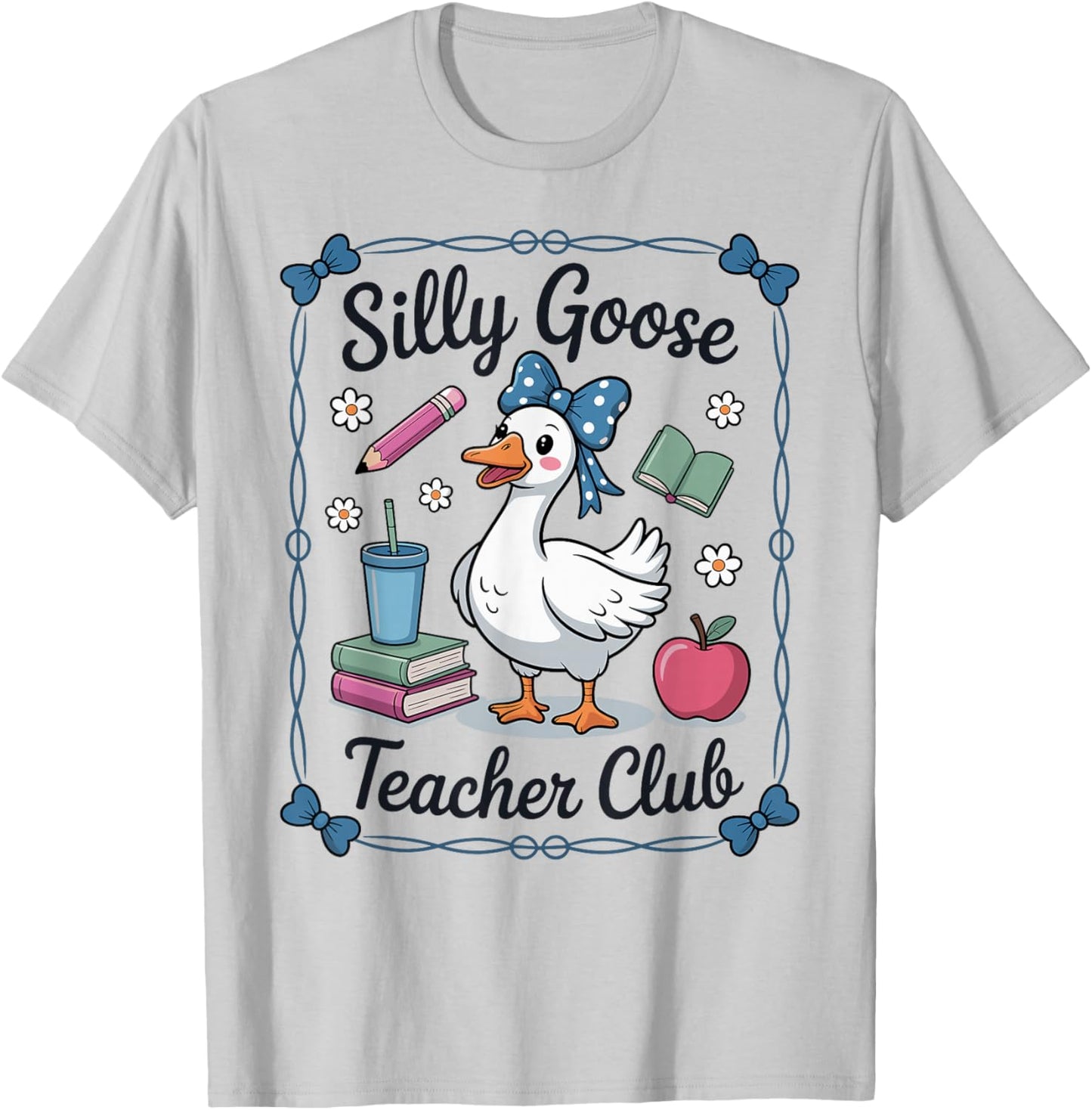 Silly Goose Teacher Club Fun Educator Design T-Shirt - T-Shirt | Ash