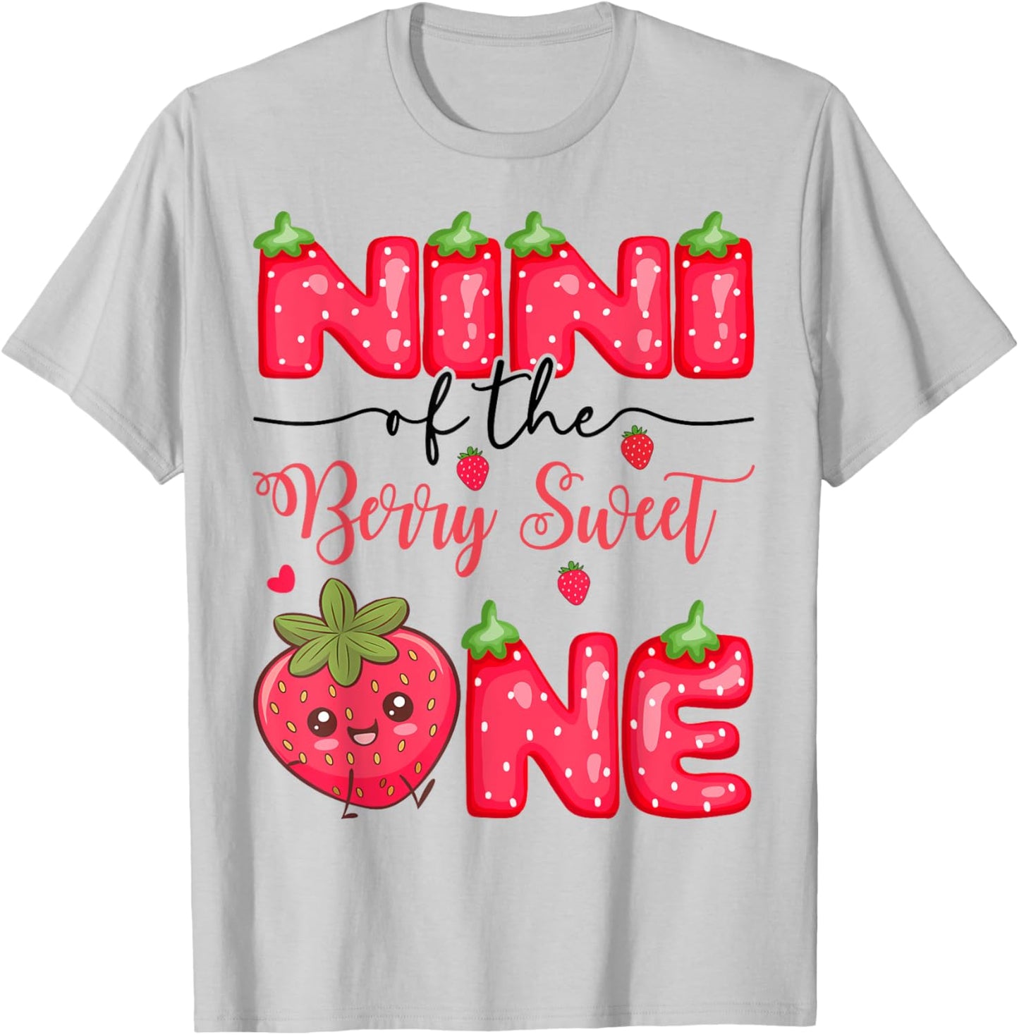 Nini Of The Berry Sweet One Strawberry Girl 1St Birthday T-Shirt - T-Shirt | Ash