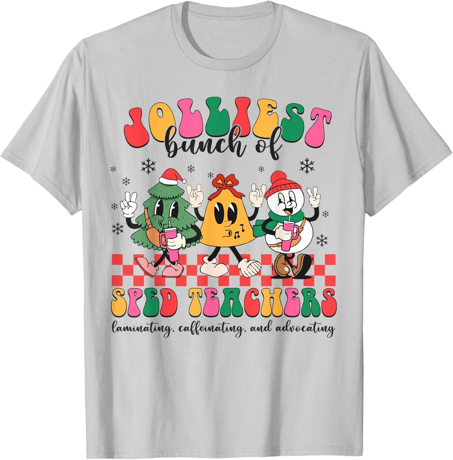 Christmas Jolliest Bunch Of Sped Teachers Cute Groovy Xmas T-Shirt - T-Shirt | Ash