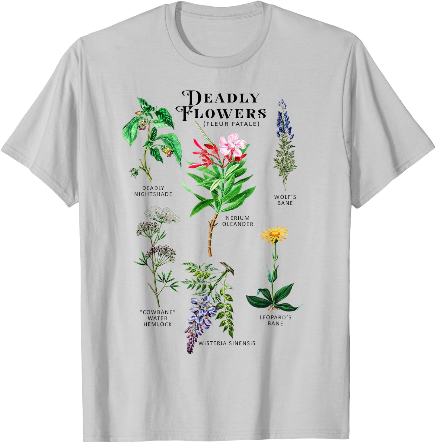 Poisonous Flowers Fleur Fatale Plant Halloween Gift T-Shirt - T-Shirt | Ash