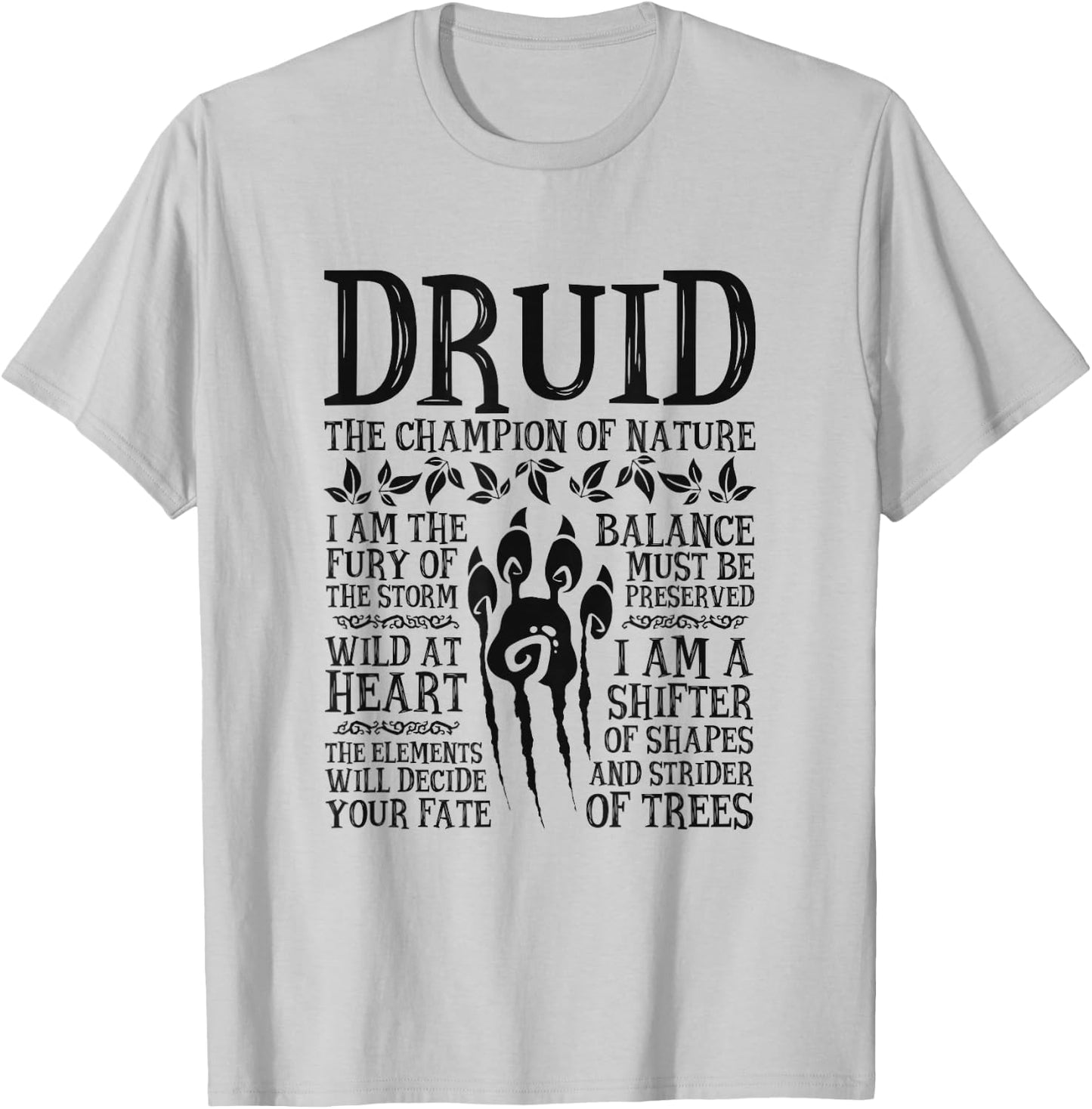 Druid, The Champion of Nature - RPG Class T-Shirt - T-Shirt | Ash