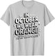 in October We Wear Orange ADHD Awareness Month T-Shirt - T-Shirt | Ash