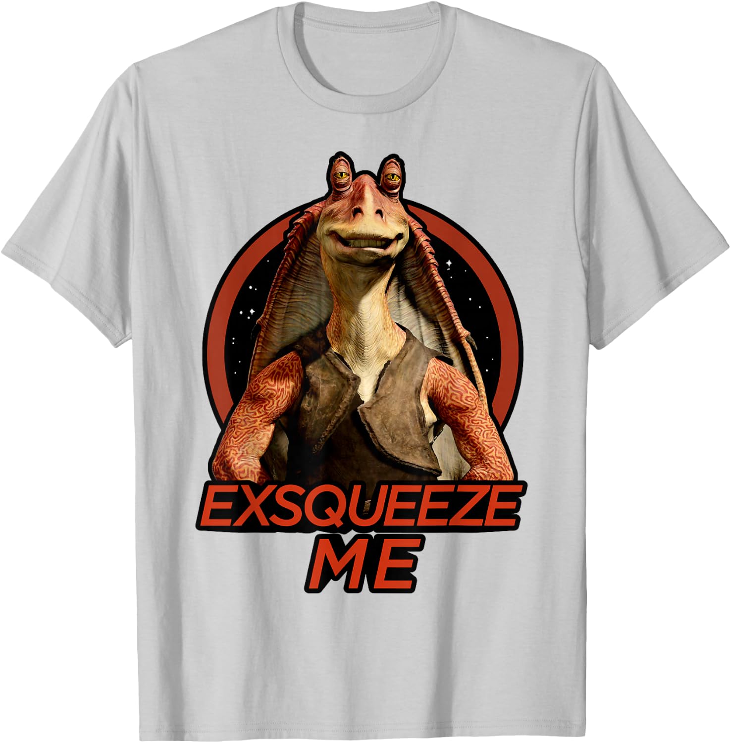 Star Wars Jar Jar Binks Exsqueeze Me Graphic Z1 T-Shirt - T-Shirt | Ash