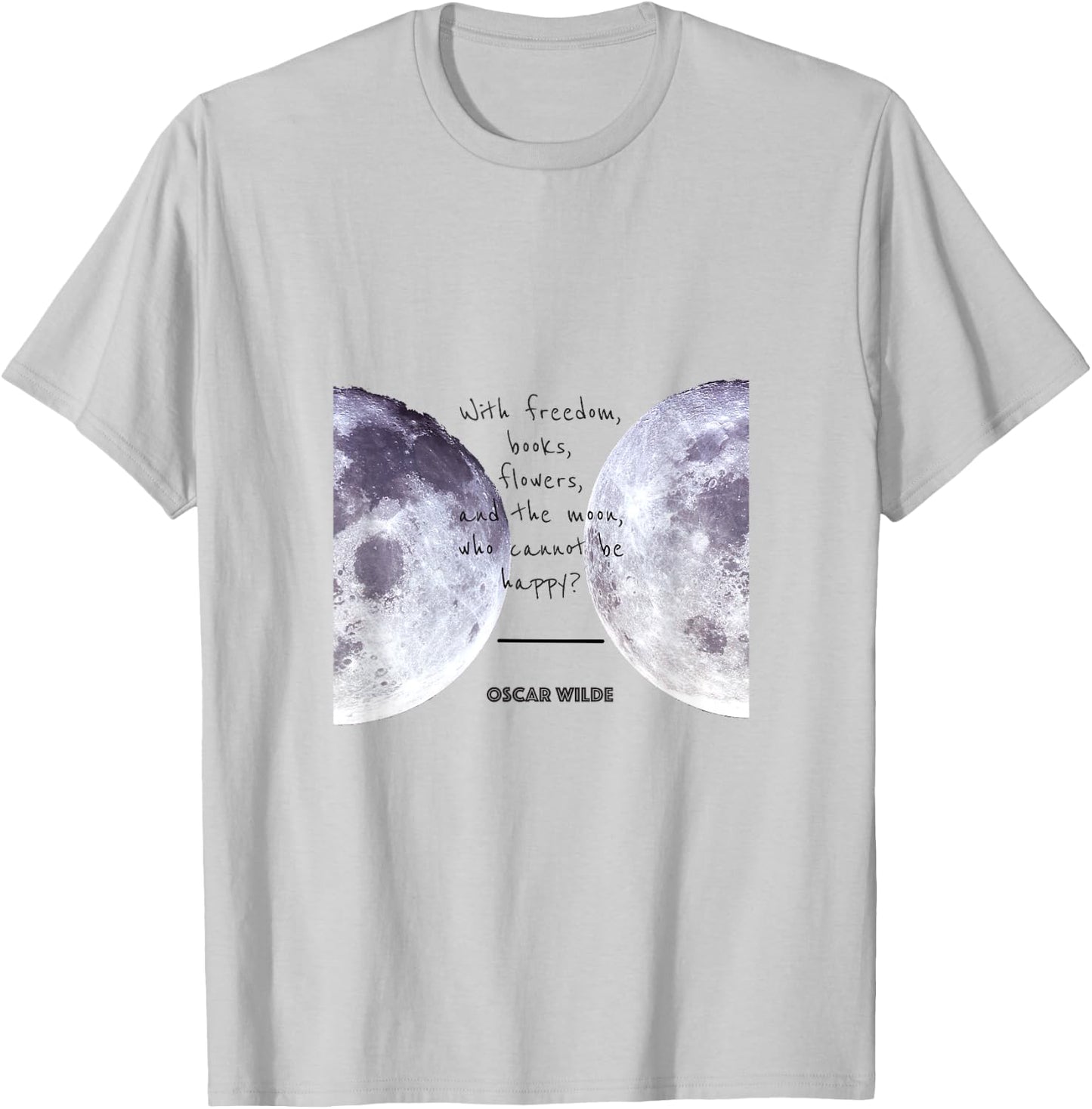 Oscar Wilde "Books, Moon, and Happiness" Quote T-Shirt - T-Shirt | Ash