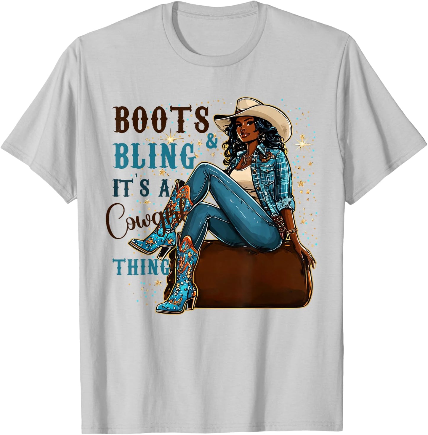 Boots and Bling It's Cowgirl Thing Western Country Melanin T-Shirt - T-Shirt | Ash