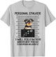 Personal Stalker I Will Follow You Yorkie lovers T-Shirt - T-Shirt | Ash