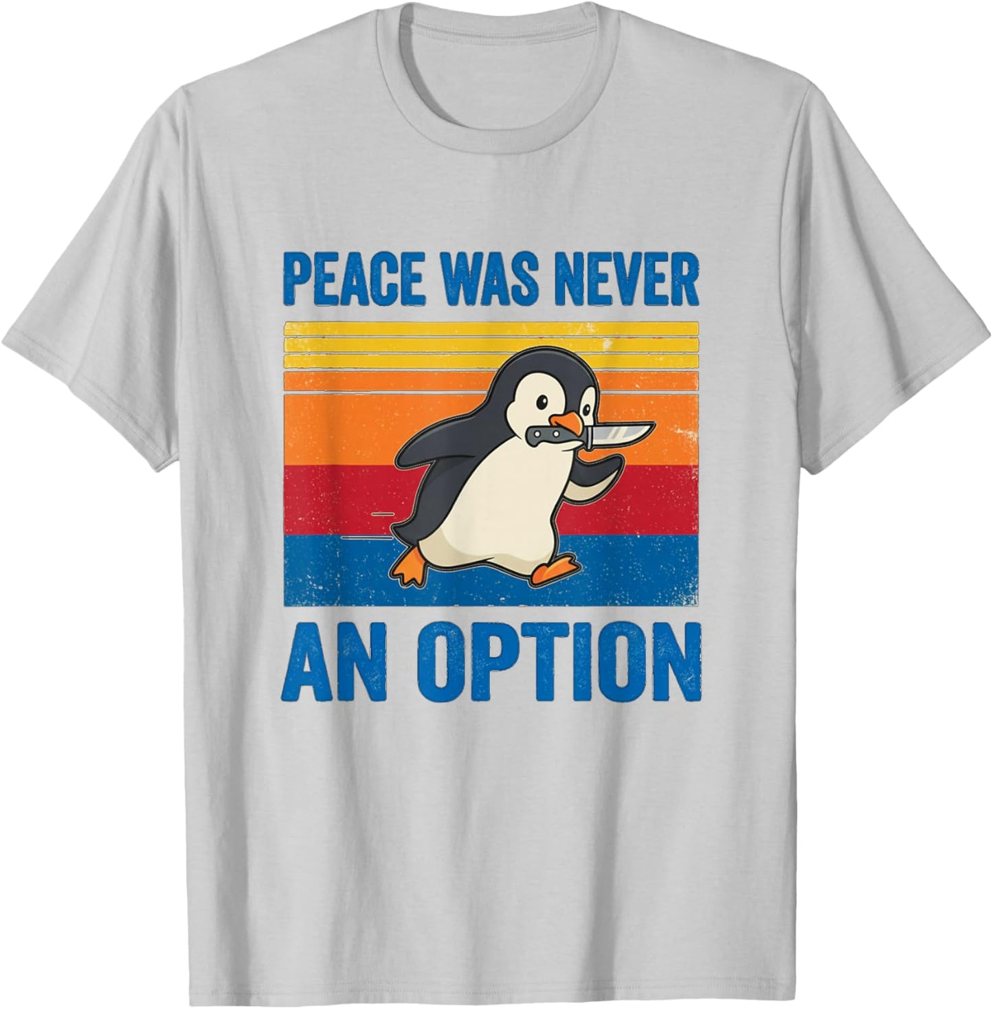 Funny Penguin Peace was Never an Option Retro T-Shirt - T-Shirt | Ash