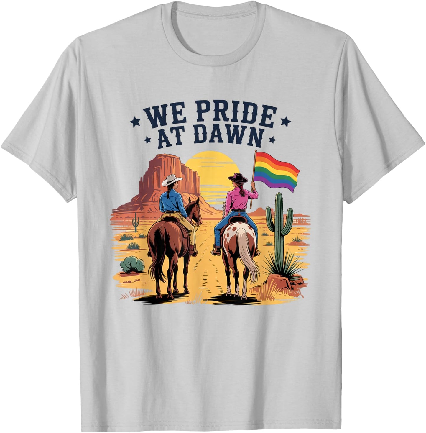 We Pride At Dawn Vintage Rainbow Western Cowgirl LGBTQ Retro T-Shirt - T-Shirt | Ash