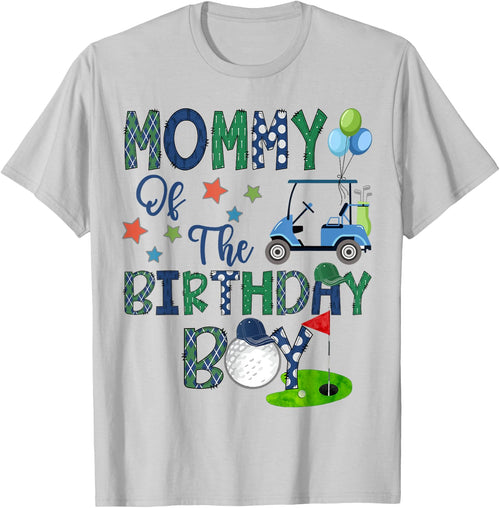 Mommy Of The Birthday Boy Hole In One Golf Lover