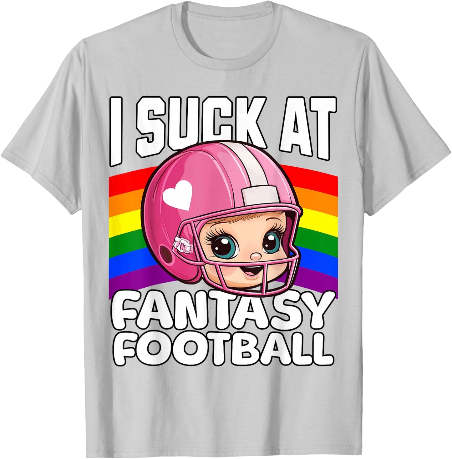 I Suck at Fantasy Football Funny Loser T-Shirt - T-Shirt | Ash