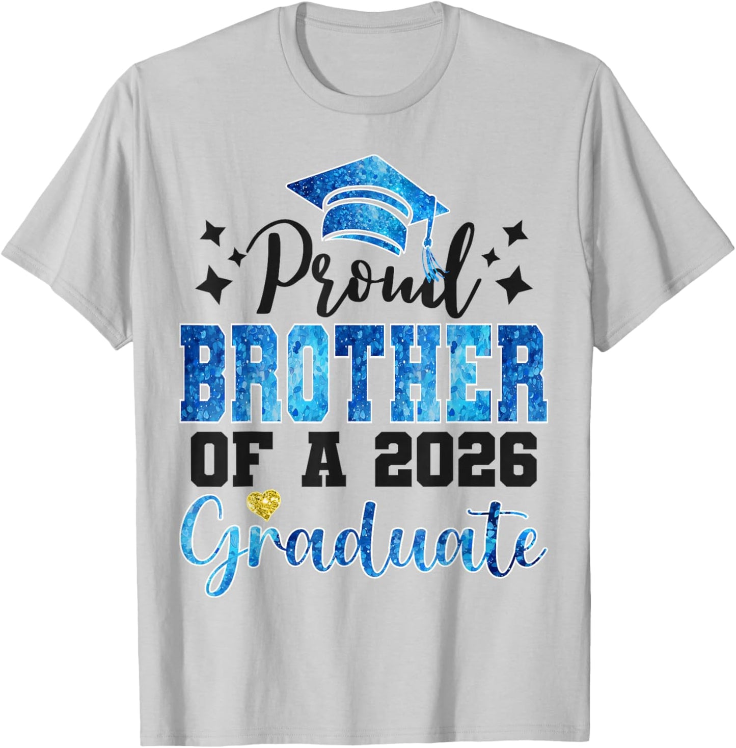 Super Proud Brother of 2026 Graduate Graduation Family T-Shirt - T-Shirt | Ash