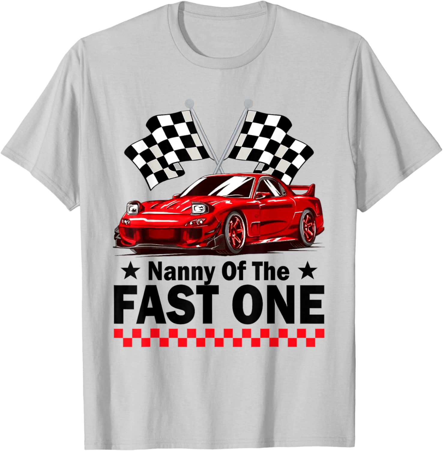 Nanny of The Fast One Car Racing 1St Birthday T-Shirt - T-Shirt | Ash