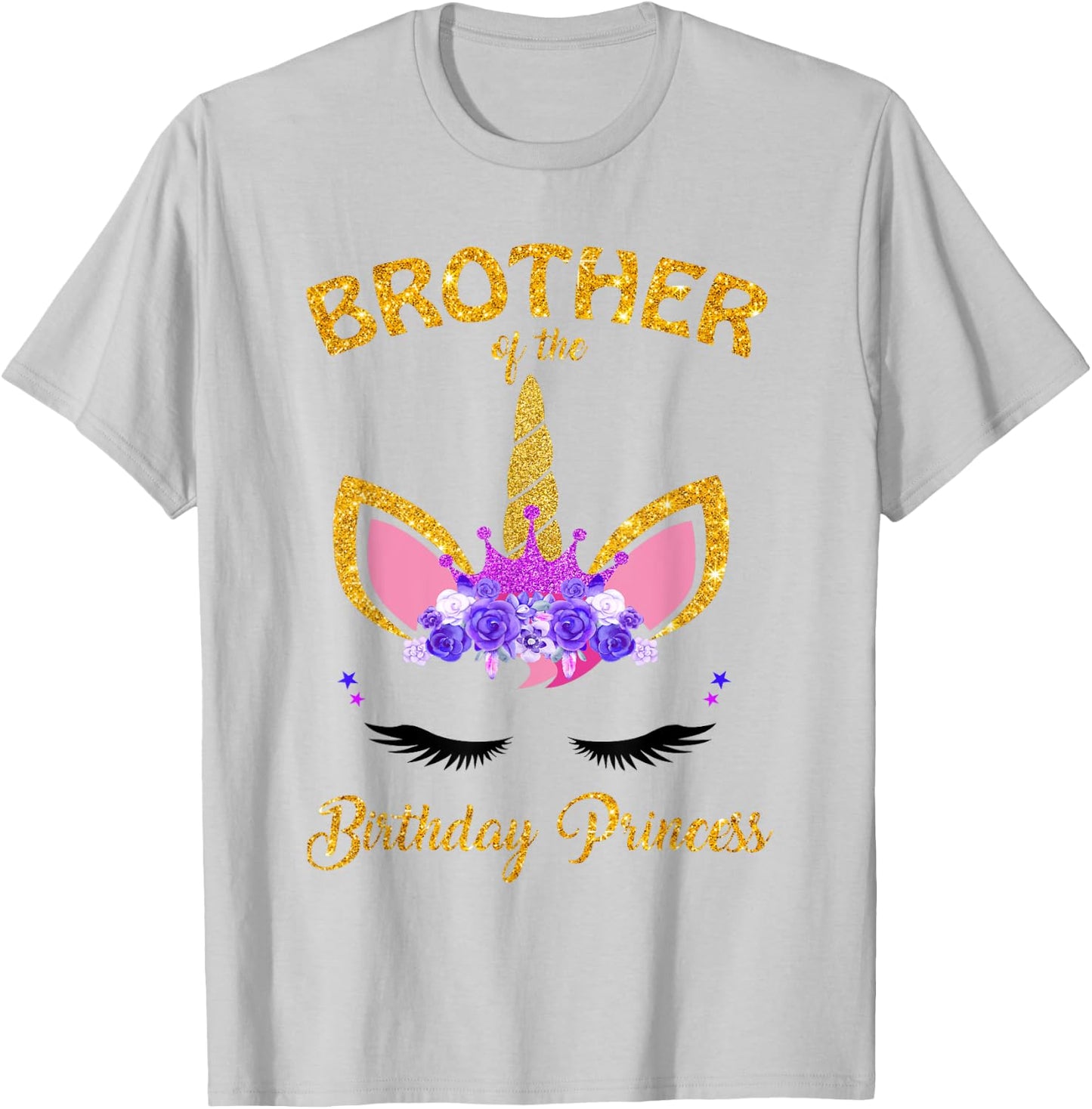 Brother Of The Birthday Princess Unicorn Family T Shirt T-Shirt - T-Shirt | Ash