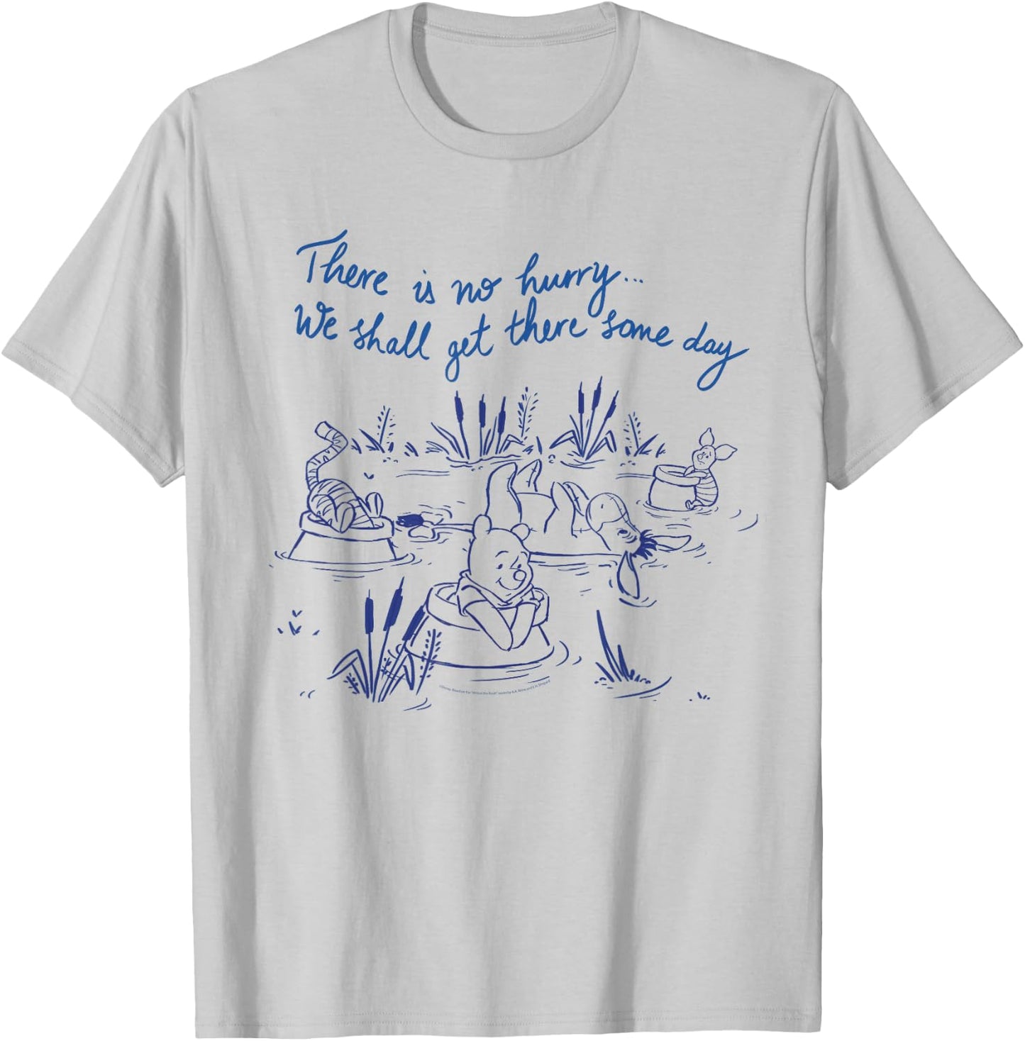 Disney Winnie the Pooh No Hurry We Shall Get There Some Day T-Shirt - T-Shirt | Ash