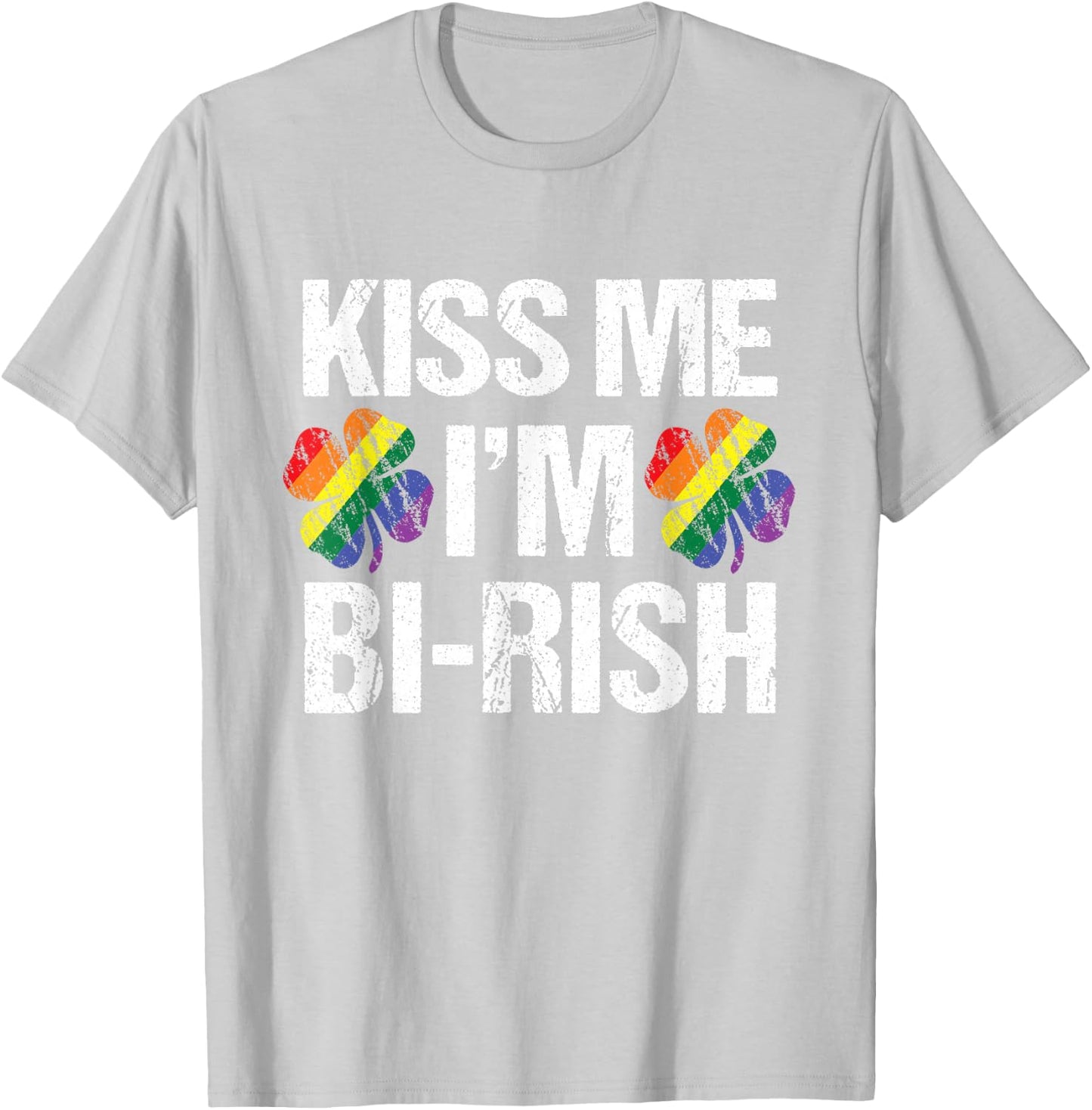 St Patrick's Day Kiss Me I'm Bi-rish Bisexual Rainbow T-Shirt - T-Shirt | Ash