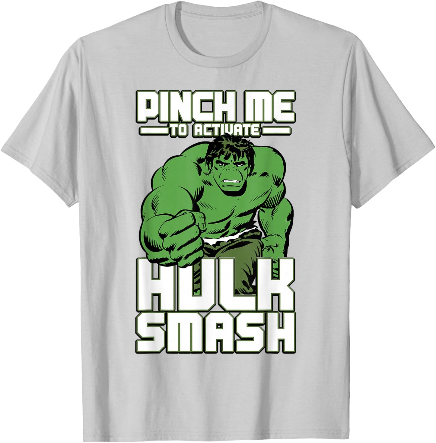 Marvel Hulk Pinch Me To Activate Hulk Smash Graphic T-Shirt - T-Shirt | Ash