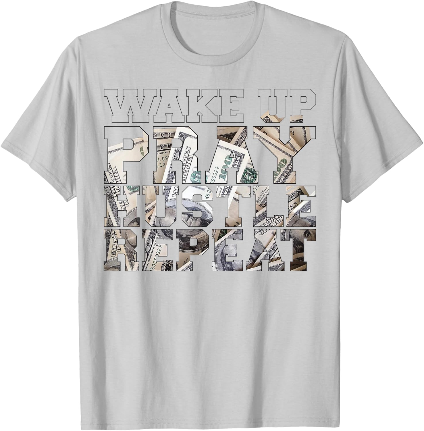 Wake Pray Hustle Repeat Entrepreneur Hip Hop Christian God T-Shirt - T-Shirt | Ash