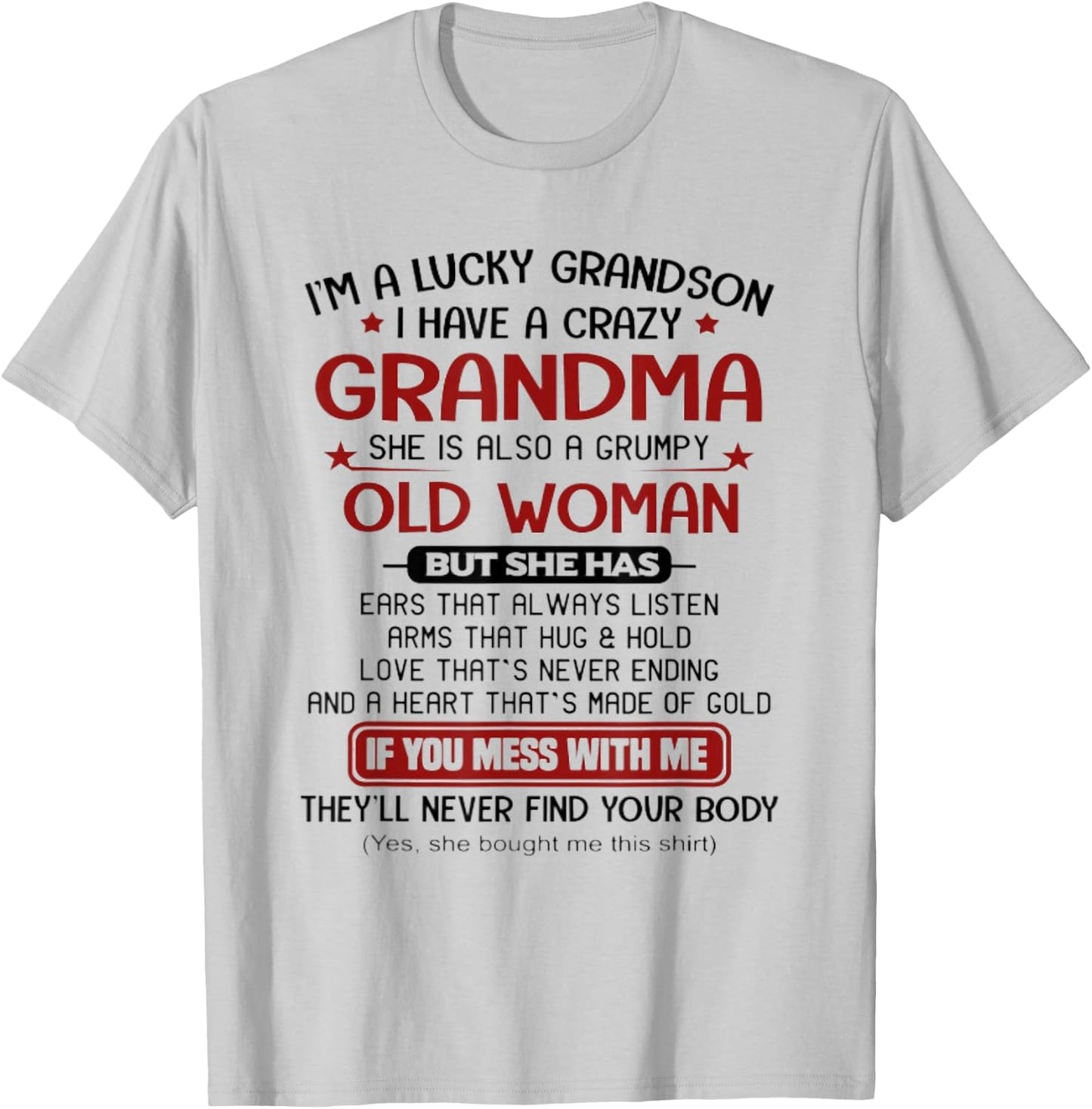I'm A Lucky Grandson I Have A Crazy Grandma Grumpy T-Shirt - T-Shirt | Ash