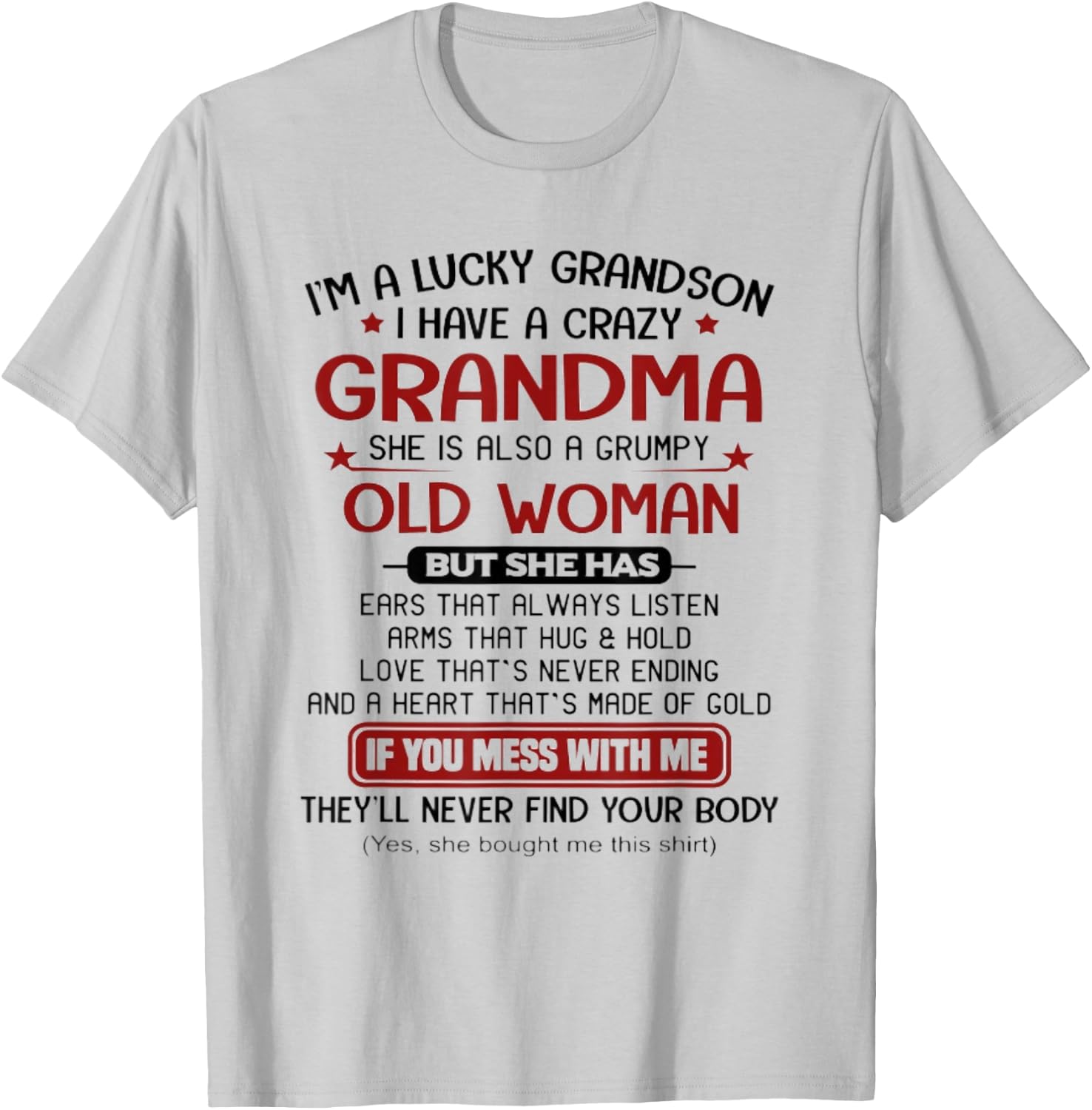I'm A Lucky Grandson I Have A Crazy Grandma Grumpy T-Shirt - T-Shirt | Ash