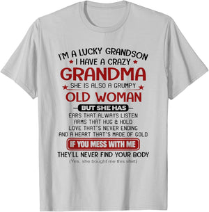 I'm A Lucky Grandson I Have A Crazy Grandma Grumpy T-Shirt - T-Shirt | Ash