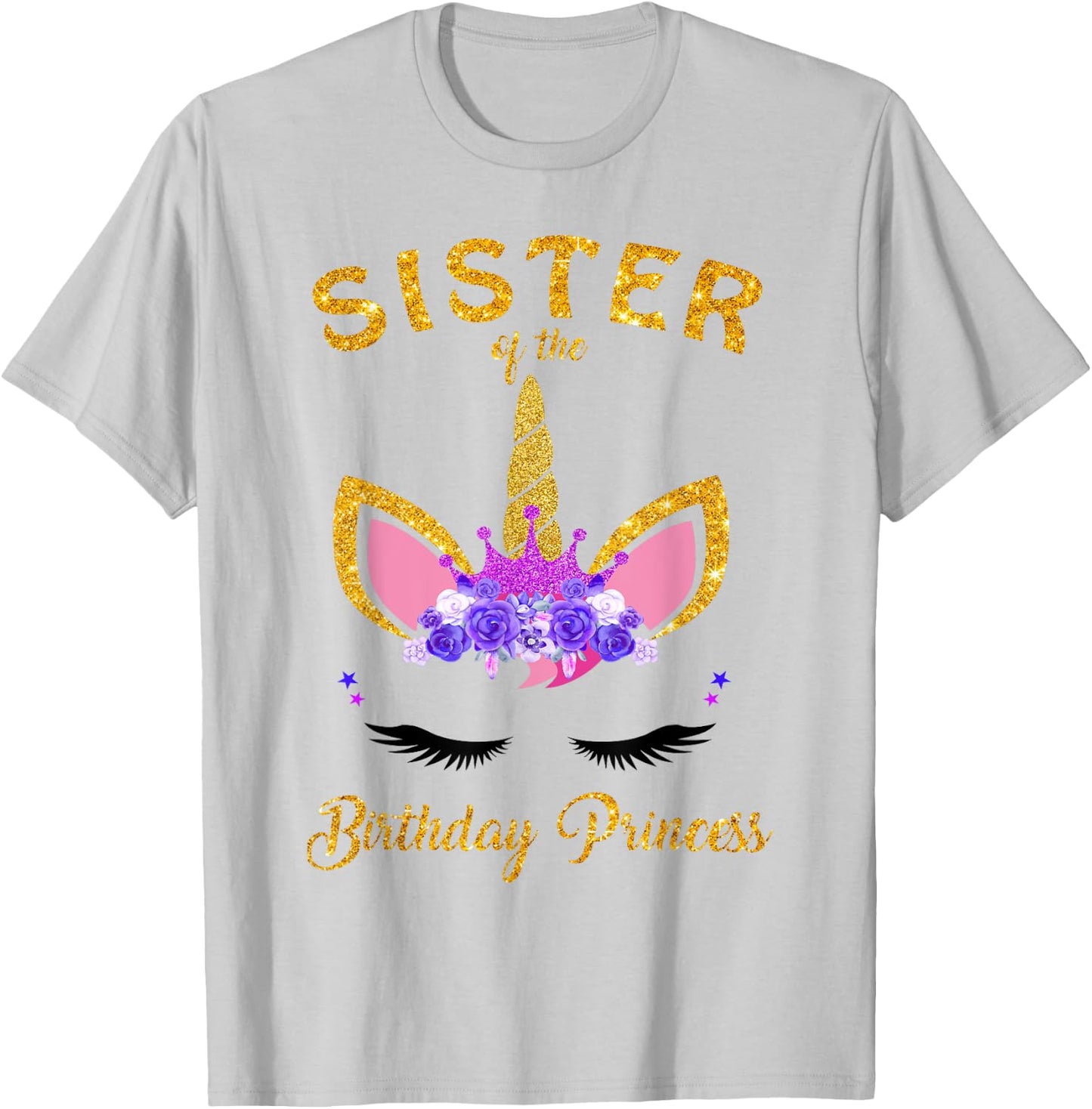 Sister Of The Unicorn Birthday Princess Birthday Girl Party T-Shirt - T-Shirt | Ash