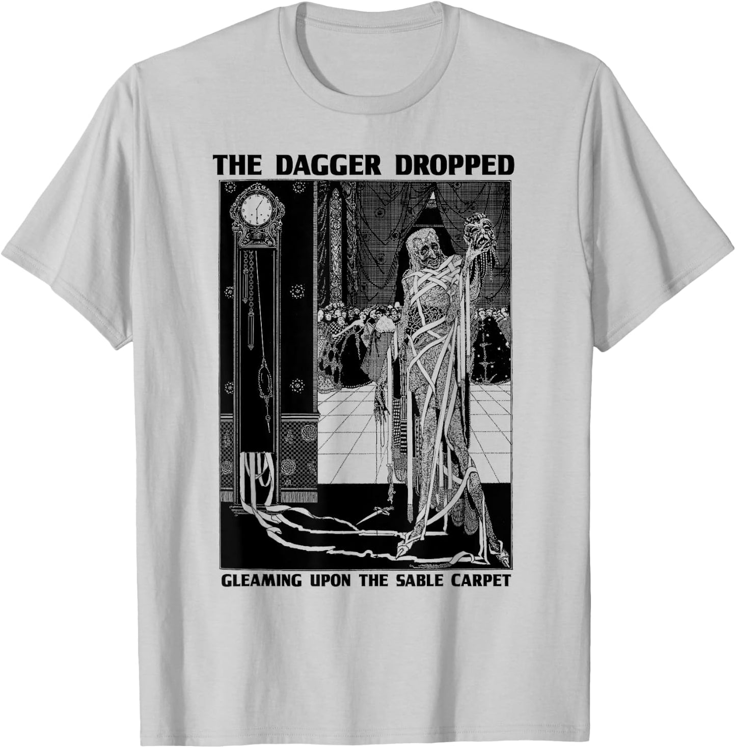 Edgar Poe Art Masque of the Red Death-Edgar Allen Poe Quote T-Shirt - T-Shirt | Ash