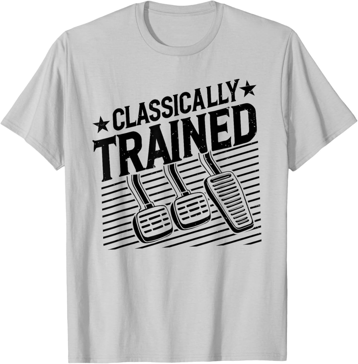 Classically Trained Funny Gear Manual Transmission Driver T-Shirt - T-Shirt | Ash
